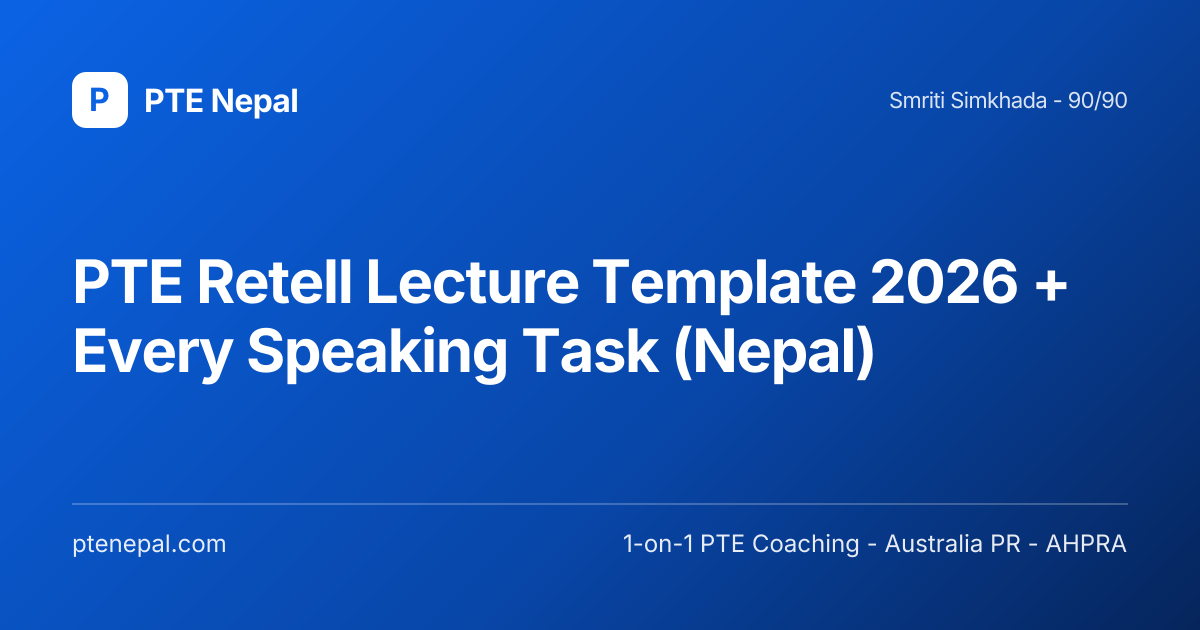 Pte Map Speaking PTE Speaking Templates 2026: Describe Image, Retell Lecture | PTE Nepal