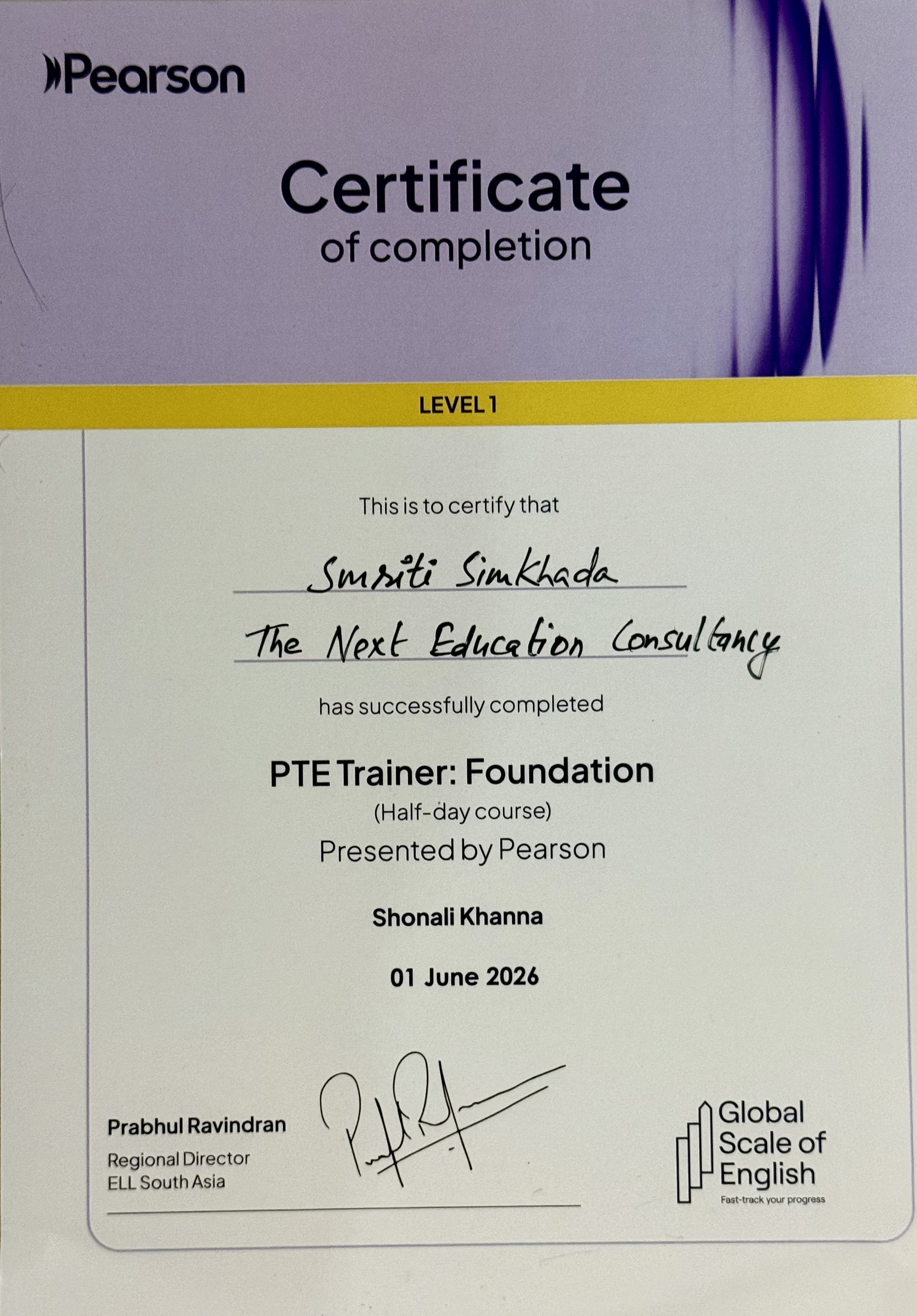 Pearson Certificate of Completion — PTE Trainer: Foundation Level 1, issued to Smriti Simkhada, 01 June 2026